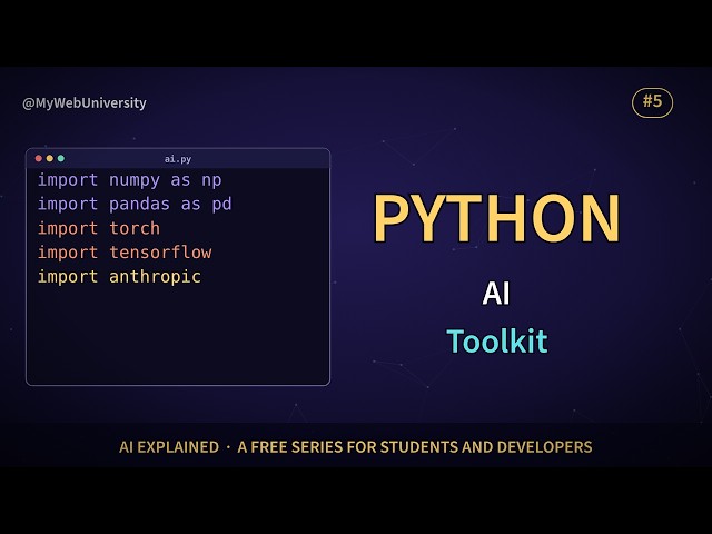 The Python AI Toolkit: NumPy, pandas, scikit-learn, TensorFlow, PyTorch & LLM APIs | AI Explained #5