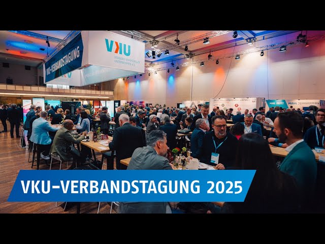 Das war die VKU-Verbandstagung 2025