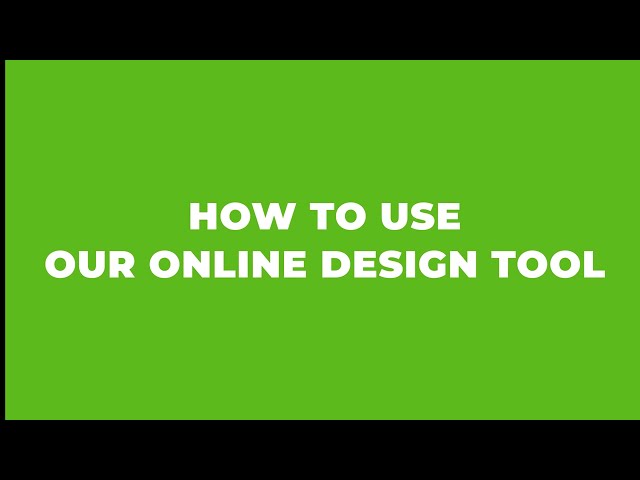 How To Use Our Online Design Tool