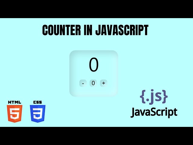 JavaScript Counter | Counter Project In JavaScript | JS Project @PWOShivam