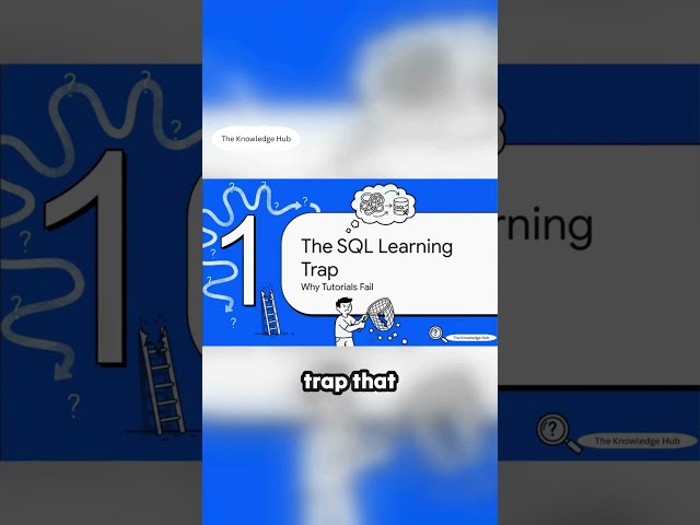 Why Learning SQL Through Tutorials Fails You