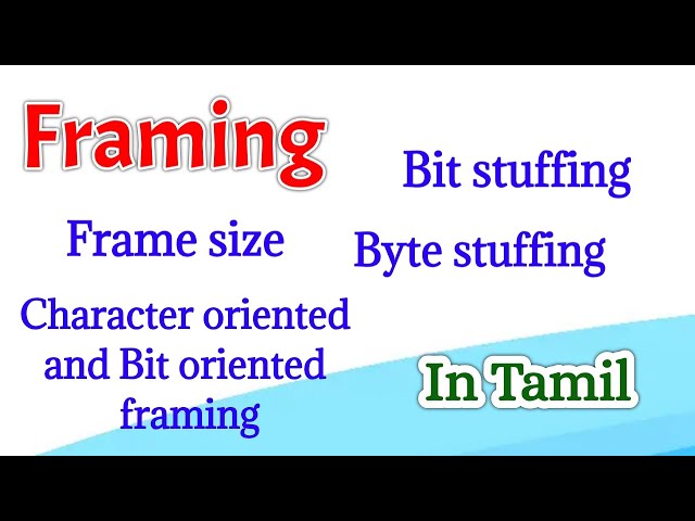 Framing | Data link control | Data link layer | Networking | Tamil