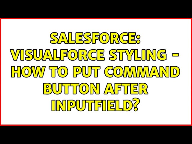 Salesforce: Visualforce Styling - How to put command button after inputfield?