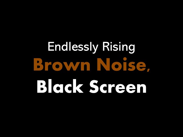 🔴 Endlessly Rising Brown Noise, Black Screen ↗️🟤⬛ • Live 24/7 • No mid-roll ads (Shepard Tone)