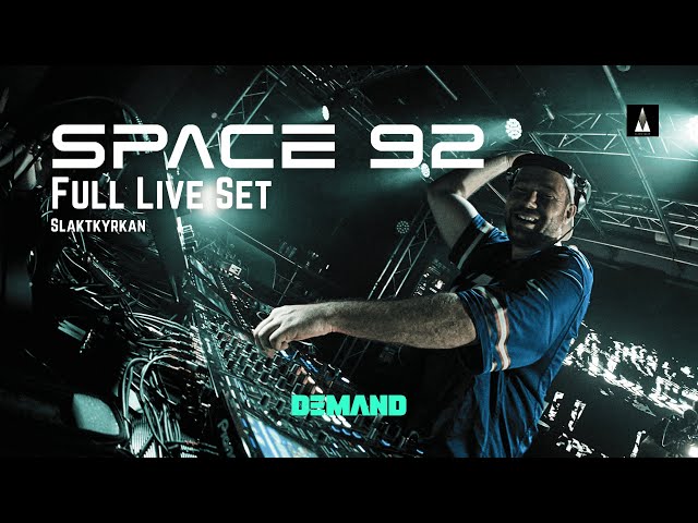 Space 92 Live @ DEMAND | Slaktkyrkan | Stockholm