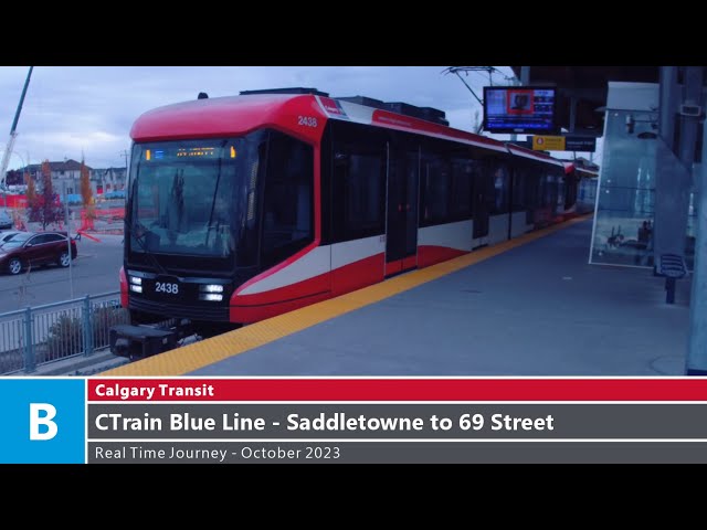 🚊 Calgary Transit - Real Time Journey - CTrain Blue Line - Saddletowne to 69 Street