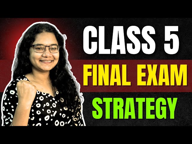 Class 5th | 4 Months Strategy to Top in Final Exam with Daily Study Routine