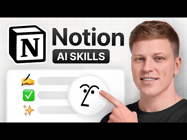 Notion AI Skills 2026: The Complete Guide for Teams and Individuals