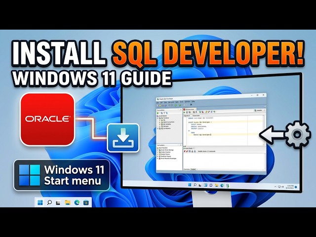 How to Install SQL Developer 21 on Windows 11 | Step-by-Step Guide