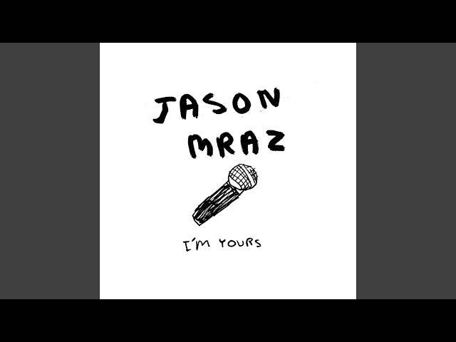 I'm Yours