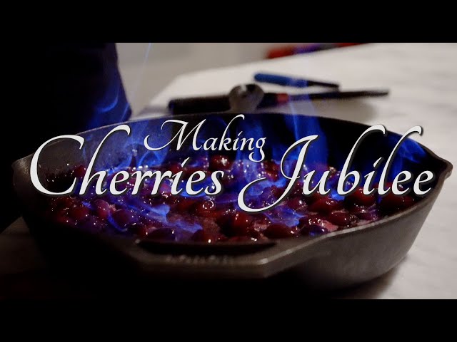 Cherries Jubilee - Flaming Dessert