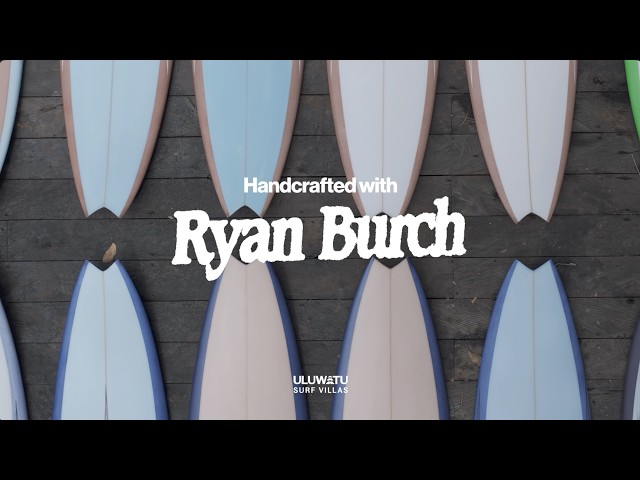 HANDCRAFTED | Episode 7: Ryan Burch