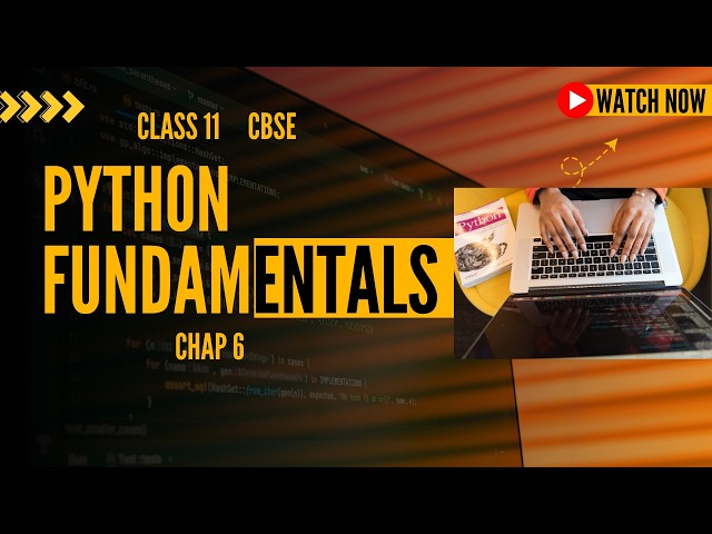 Class 11 CBSE Chapter 6 Python Fundamentals || Tamil