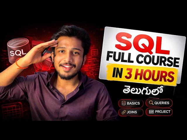 SQL Full Course in Telugu | Zero to Hero 🔥