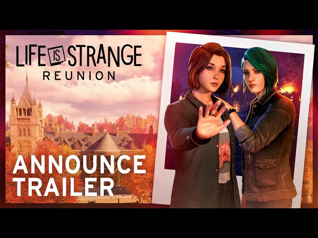 Life is Strange: Reunion – Announce Trailer