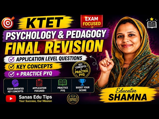 KTET 2026 FINAL REVISION PSYCHOLOGY PEDAGOGY TEACHING APTITUDE New Questions PYQ 💯