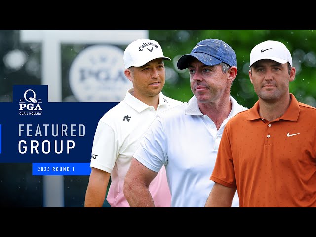 LIVE | McIlroy, Schauffele, Scheffler | Featured Group 4 AM | Round 1 | 2025 PGA Championship