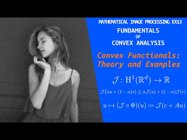 Convex analysis fundamentals | Mathematical Image Processing | Ex. 13