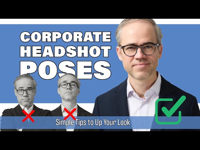 Simple Corporate Headshot Posing for Everyone!