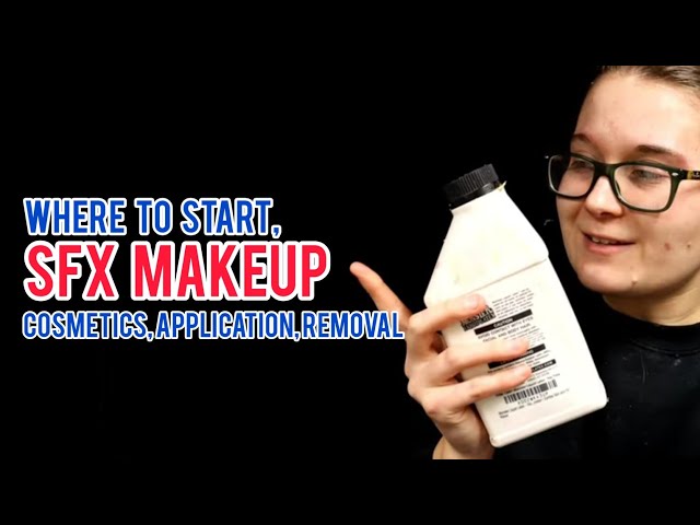 Where to Start With SFX Makeup | The Basics, Products, Application, and Safety of SFX Makeup.