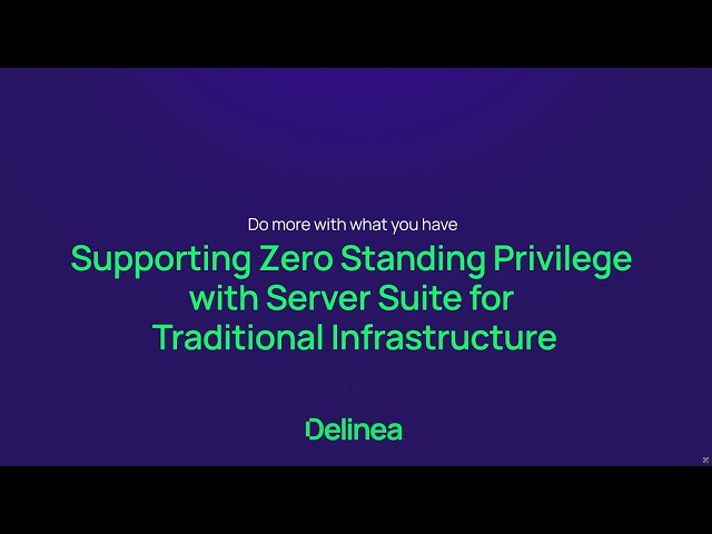 Supporting Zero Standing Privilege for Traditional Infrastructure