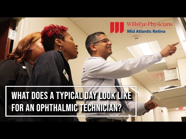 What is a Typical Day for an Ophthalmic Technician?