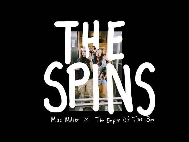 Mac Miller, The Empire Of The Sun - The spins (Video no oficial)