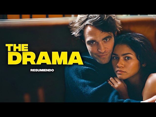 THE DRAMA (con ZENDAYA Y ROBERT PATTINSON) | RESUMEN en 8 minutos