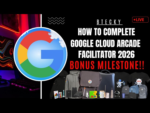 How To Complete Google Arcade Facilitator Bonus Milestone || Earn 10 Arcade Points || Watch Now