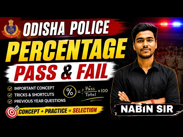 "PERCENTAGE PASS & FAIL" || OISF & District Police || SSC Pattern Math's by NABIN SIR