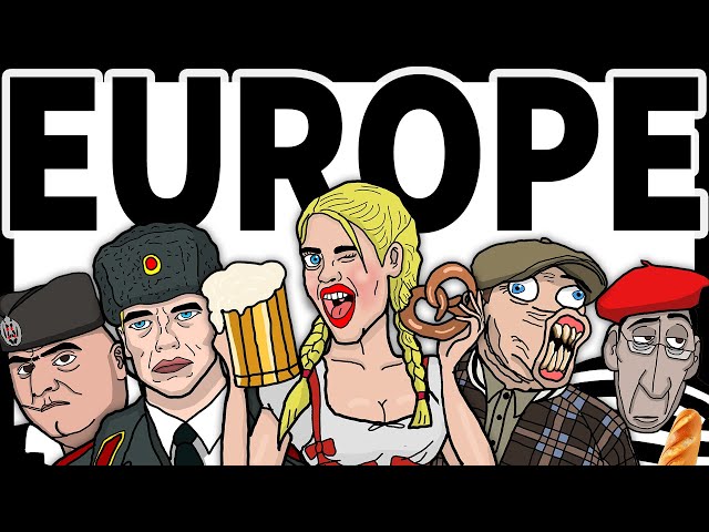 Every European Country Stereotypes Explained