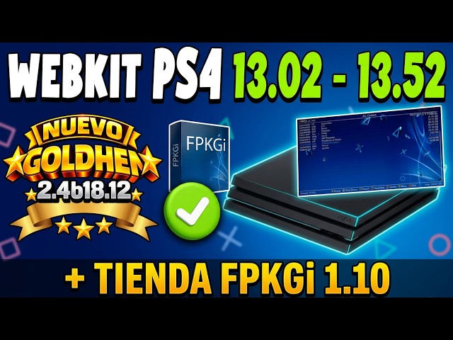 PS4 TUTORIAL 13.02 to 13.52: WebKit + GoldHEN 2.4b18.12 and fpkgi Store FROM SCRATCH