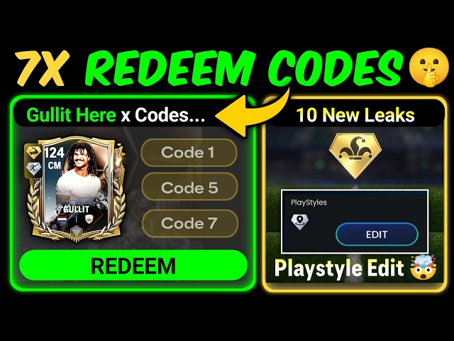 Gullit is Back x 7x New Redeem Codes x 10 Leaks in FC Mobile | Mr. Believer