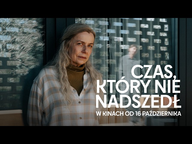 Czas, który nie nadszedł | Oficjalny zwiastun | Premiera 16.10.2026