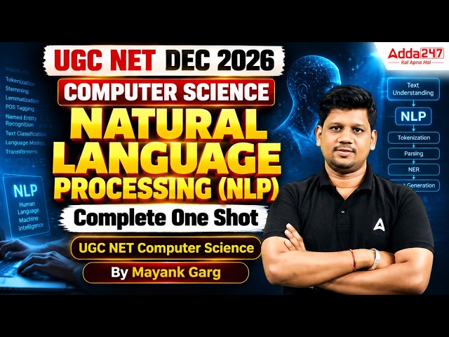 UGC NET Computer Science | UGC NET Computer Science Natural Language Processing (NLP) By Puneet Sir