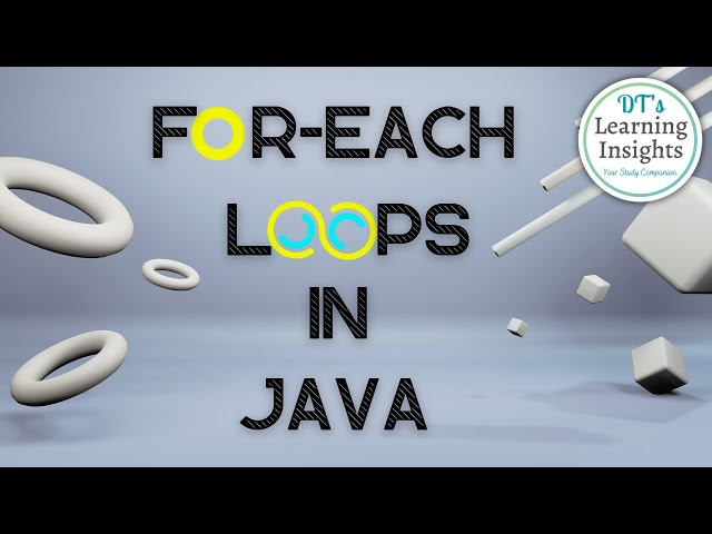For - Each Loop in Java #dtslearninginsights
