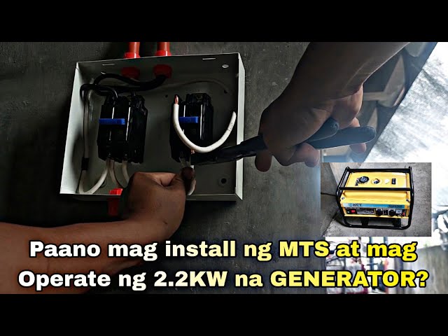 Paano mag install ng MTS at mag Operate ng 2.2KW na GENERATOR?