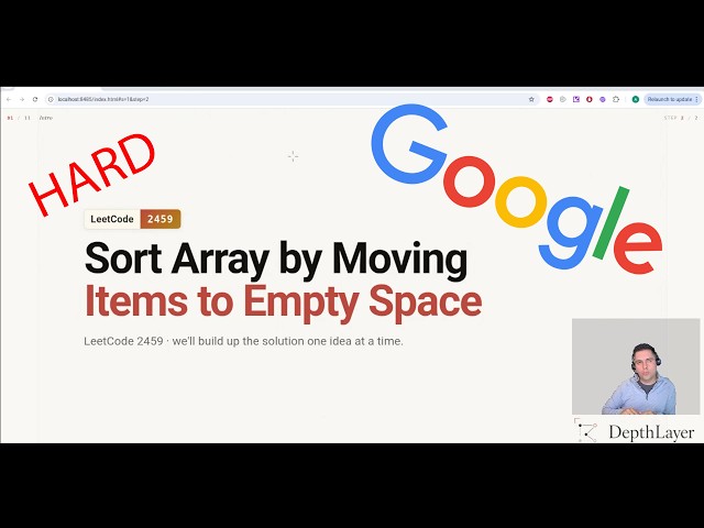 LeetCode 2459 - Sort Array by Moving Items to Empty Space | Google Interview Question