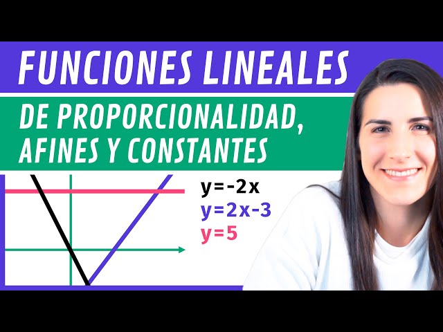 FUNCIONES LINEALES 📉 de Proporcionalidad, Afines y Constantes