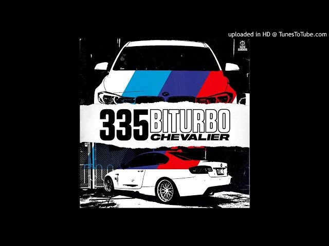 chevalier-335 Biturbo (prod Dj Cec)