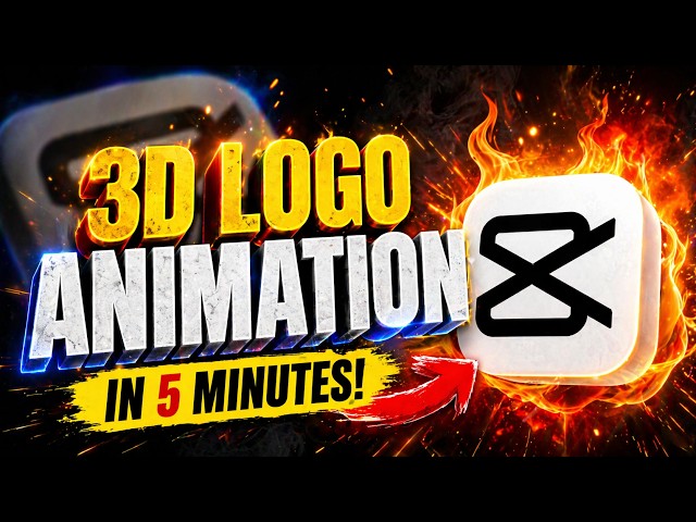 How to Create 3D Logo Intro in CapCut