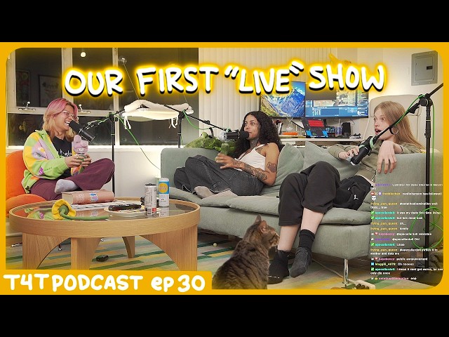 Our First "Live" Episode ⋆˙⟡ T4T Podcast Ep. 30