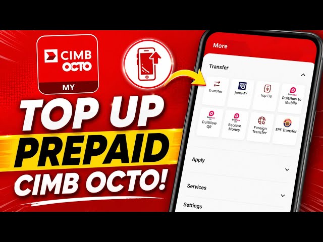 Cara Top Up Kredit Prepaid Di App CIMB OCTO (Reload Credit Prabayar Hotlink, CelcomDigi & U Mobile)