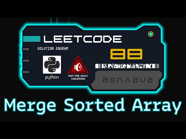 Merge Sorted Array — LeetCode #88 | Python Algorithm Visualization