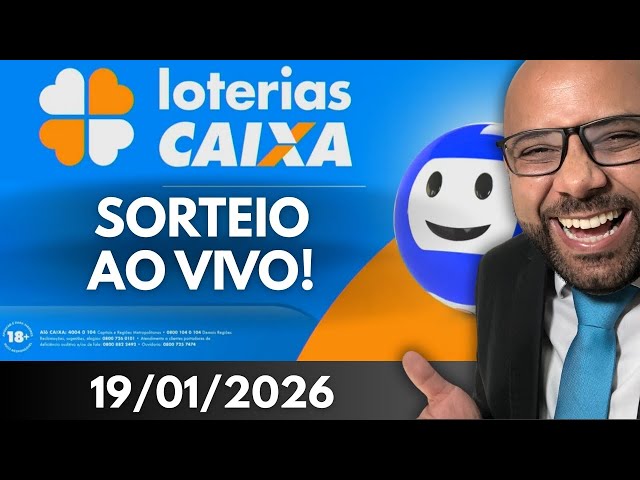Loterias CAIXA AO VIVO 19/01/2026 SORTEIO - Loteria Federal e Mega Sena e Muito Mais!
