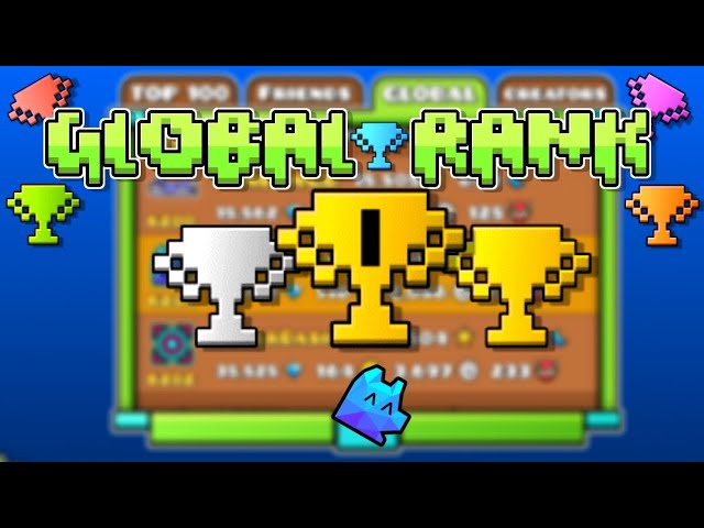 Todo lo que tienes que saber del Global Rank en 2024🏆 Geometry Dash