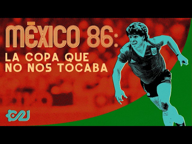MEXICO 86: Maradona's World Cup (And the secret beneath the rubble) | The World Cups of Mexico