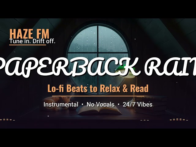 🌧️ paperback rain ~ cozy lo-fi beats to read / study to ☕ [calm lofi hip hop mix]