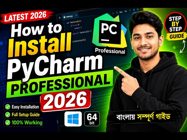 🚀 How to Install PyCharm Professional 2026 | English + বাংলা | Full Installation Guide
