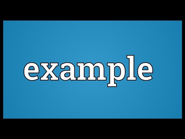 Example Meaning